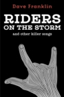 Riders on the Storm and Other Killer Songs - Book