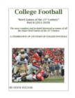 College Football Bowl Games of the 21st Century - Part II {2011-2020} - Book