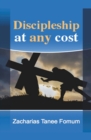 Discipleship at Any Cost - Book