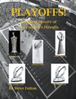 Playoffs! - Complete History of Pro Football's Playoffs - Book