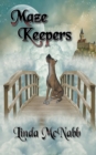 Maze Keepers - Book