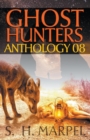 Ghost Hunters Anthology 08 - Book