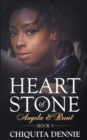 Heart of Stone Book 3 (Angela &Brent) (Heart of Stone Series) - Book