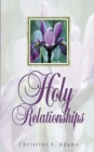 Holy Relationships - Book