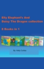 Elly Elephant's And Daisy The Dragon Collection - Book