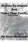 Stories to Inspire and Tales that Terrify (Volume Two) - Book