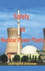 Safety in Nuclear Power Plants - Book