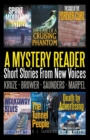 A Mystery Reader 001 : Short Stories From New Voices - Book