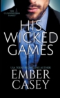 His Wicked Games (The Cunningham Family #1) - Book