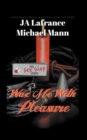 Wax Me With Pleasure - Book
