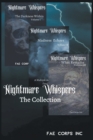 Nightmare Whispers : The Collection - Book