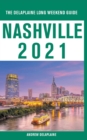 Nashville - The Delaplaine 2021 Long Weekend Guide - Book