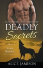 Deadly Secrets Secrets Revealed (Billionaire Shape-Shifter Romance Series Book 2) - Book