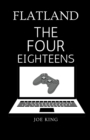 Flatland : The Four Eighteens - Book