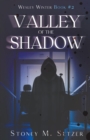 Valley of the Shadow - Book