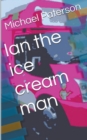 Ian the Ice Cream Man - Book