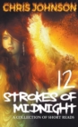 Twelve Strokes of Midnight - Book