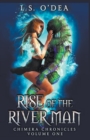 Rise of the River Man - Book