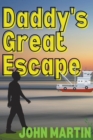 Daddy's Great Escape - Book