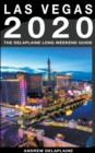 Las Vegas - The Delaplaine 2020 Long Weekend Guide - Book