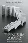 The Muslim Zombies - Book