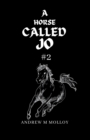 A Horse Called Jo. #2 - Book