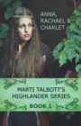 Marti Talbott's Highlander Series 1 - Book