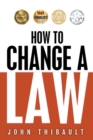 How To Change a Law - Book