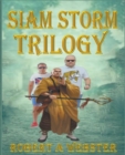 Siam Storm - Trilogy - Book