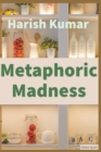Metaphoric Madness - Book