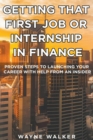 Getting That First Job or Internship In Finance - Book