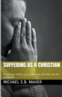 Suffering as a Christian - Book