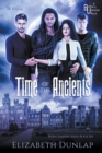 Time of the Ancients : Special Edition - Book