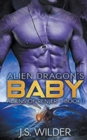 Alien Dragon's Baby - Book