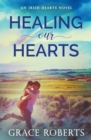 Healing Our Hearts - Book