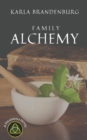 Family Alchemy - Book
