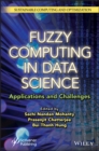 Fuzzy Computing in Data Science : Applications and Challenges - eBook