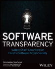 Software Transparency : Supply Chain Security in an Era of a Software-Driven Society - eBook