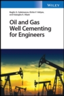 Oil and Gas Well Cementing for Engineers - Book