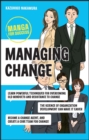 Managing Change : Manga for Success - Book