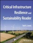 Critical Infrastructure Resilience and Sustainability Reader - eBook