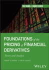 Foundations of the Pricing of Financial Derivatives : Theory and Analysis - Book