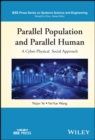 Parallel Population and Parallel Human : A Cyber-Physical Social Approach - eBook