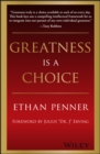 Greatness Is a Choice - eBook