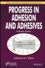 Progress in Adhesion and Adhesives, Volume 7 - Book