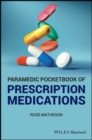 Paramedic Pocketbook of Prescription Medications - Book