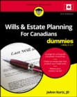 Wills & Estate Planning For Canadians For Dummies,  3rd Edition - Book