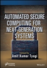 Automated Secure Computing for Next-Generation Systems - eBook