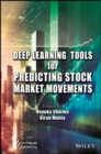 Deep Learning Tools for Predicting Stock Market Movements - Book