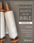 Business Secrets from the Bible Workbook : Spiritual Success Strategies for Financial Abundance - Book